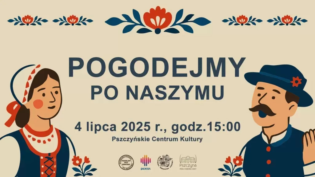 Pogodejmy po naszymu - spotkanie gwarowe w pckulu